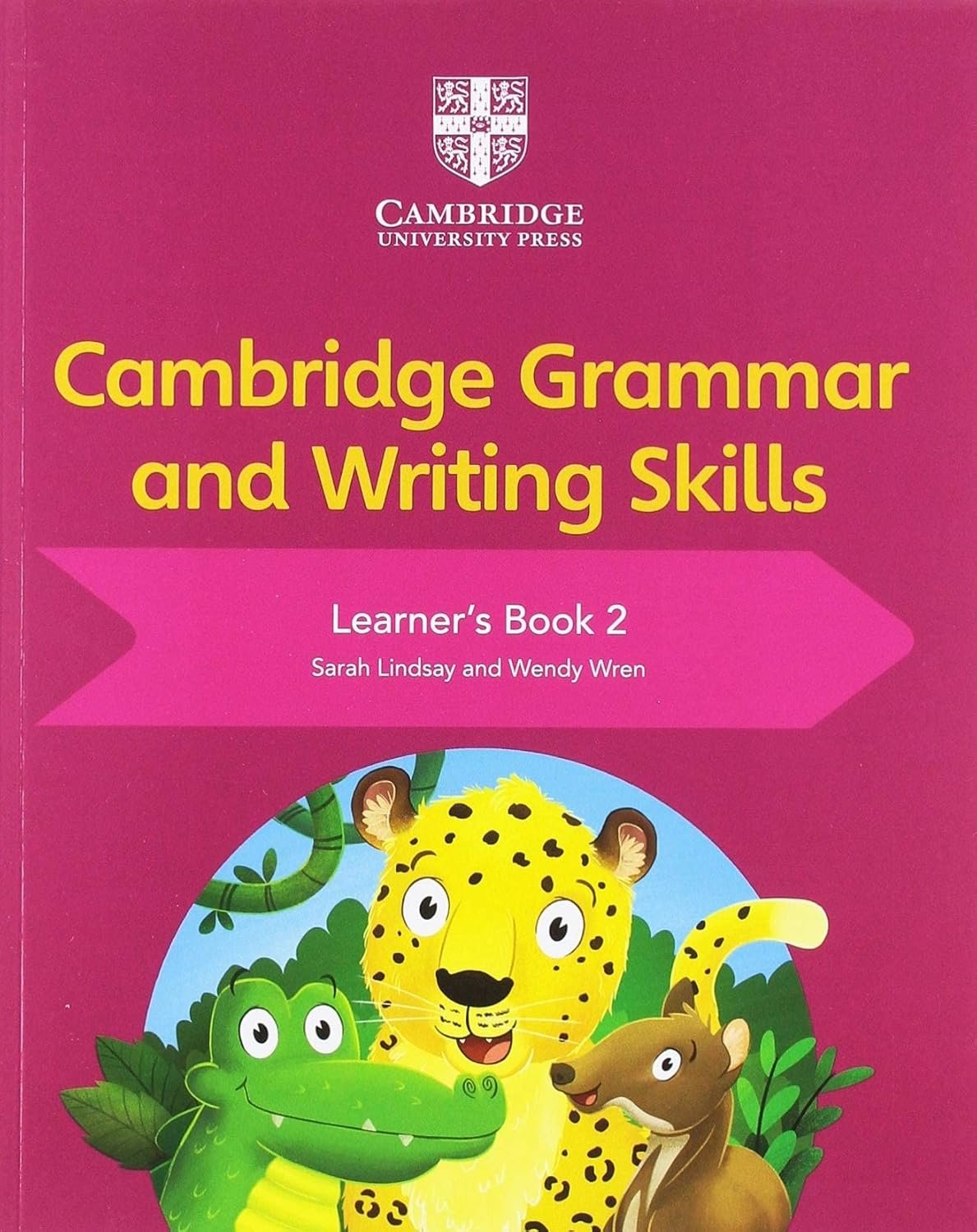 CAMBRIDGE GRAMMAR AND WRITING SKILLS LEARNER'S BOOK 2