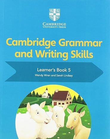 CAMBRIDGE GRAMMAR AND WRITING SKILLS LEARNER'S BOOK 5