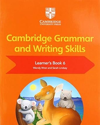 CAMBRIDGE GRAMMAR AND WRITING SKILLS LEARNER'S BOOK 6