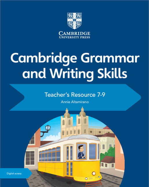 CAMBRIDGE GRAMMAR AND WRITING SKILLS TEACHER'S RESOURCE 7-9