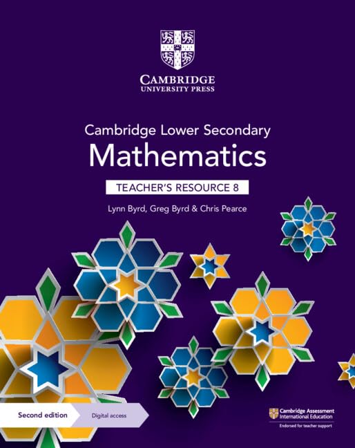 CAMBRIDGE LOWER SECONDARY MATHEMATICS TEACHER'S RESOURCE 8 WITH DIGITAL ACCESS