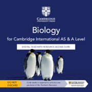 CAMBRIDGE INTERNATIONAL AS & A LEVEL BIOLOGY DIGITAL TEACHER'S RESOURCE ACCESS CARD