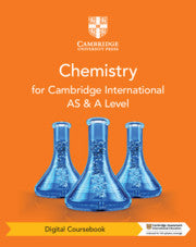 CAMBRIDGE INTERNATIONAL AS & A LEVEL CHEMISTRY DIGITAL COURSEBOOK (2 YEARS)
