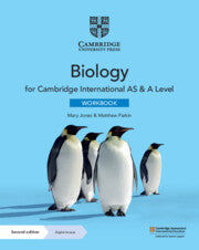 CAMBRIDGE INTERNATIONAL AS AND A LEVEL BIOLOGY WORKBOOK WITH DIGITAL ACCESS (2 YEARS) 2ED