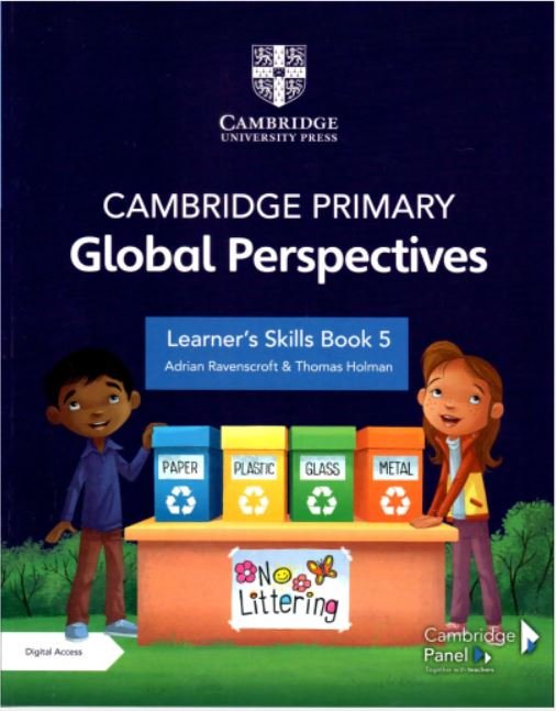 CAMBRIDGE PRIMARY GLOBAL PERSPECTIVES LEARNER'S SKILLS BOOK-5 WITH DIGITAL ACCESS (1 YEAR) - Paramount Books   