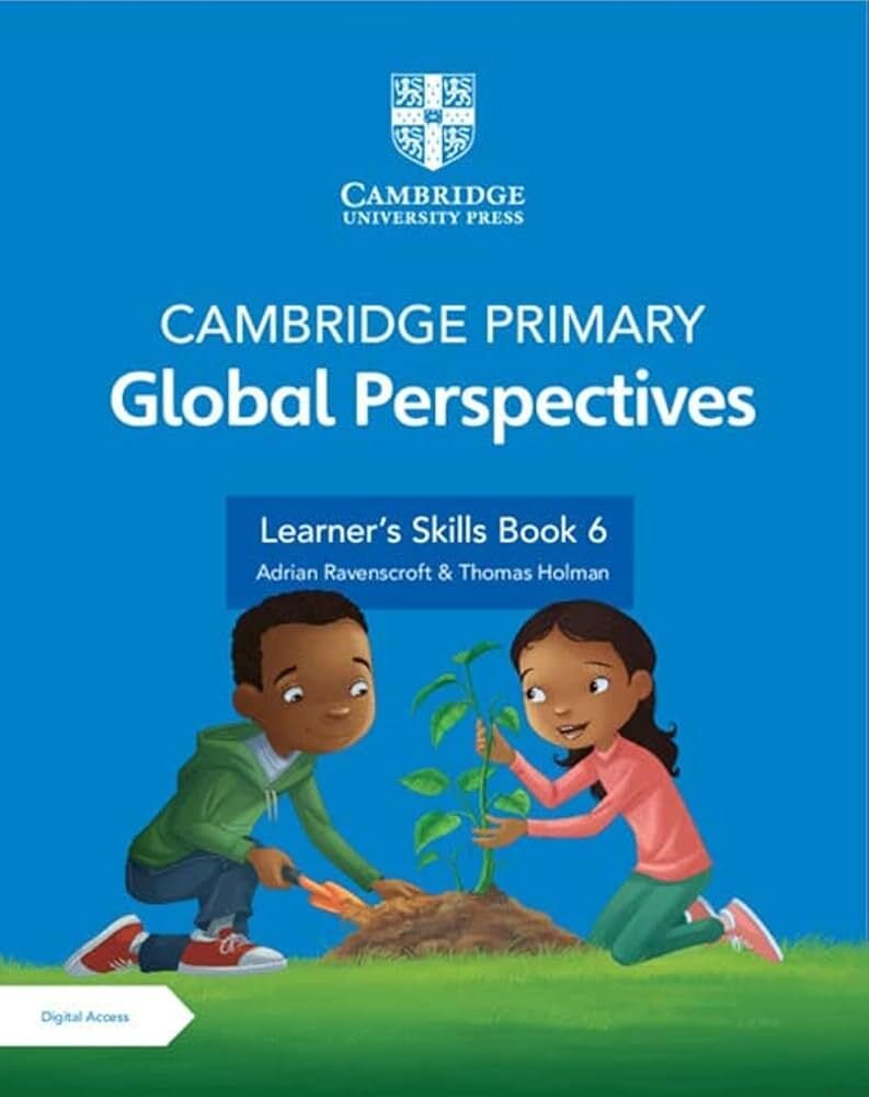 CAMBRIDGE PRIMARY GLOBAL PERSPECTIVES LEARNER'S SKILLS BOOK-6 - Paramount Books   