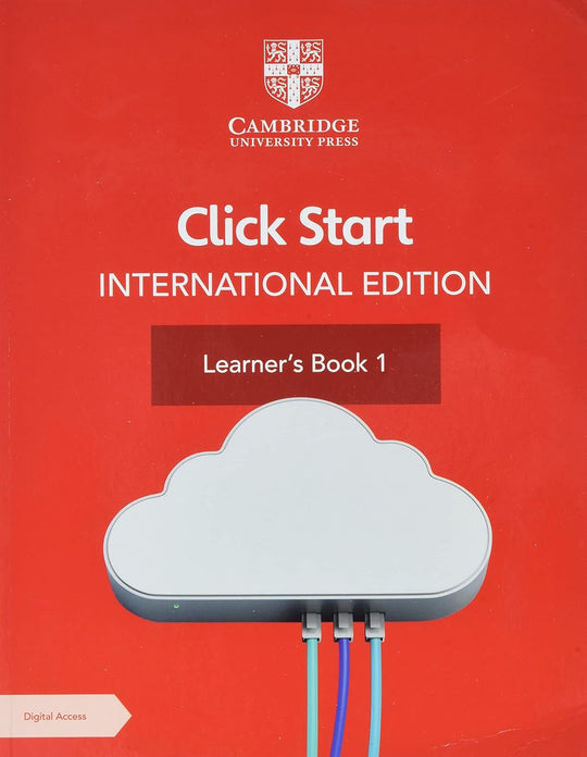 CLICK START INTERNATIONAL EDITION LEARNER'S BOOK 1 WITH DIGITAL ACCESS (1 YEAR) 3ED