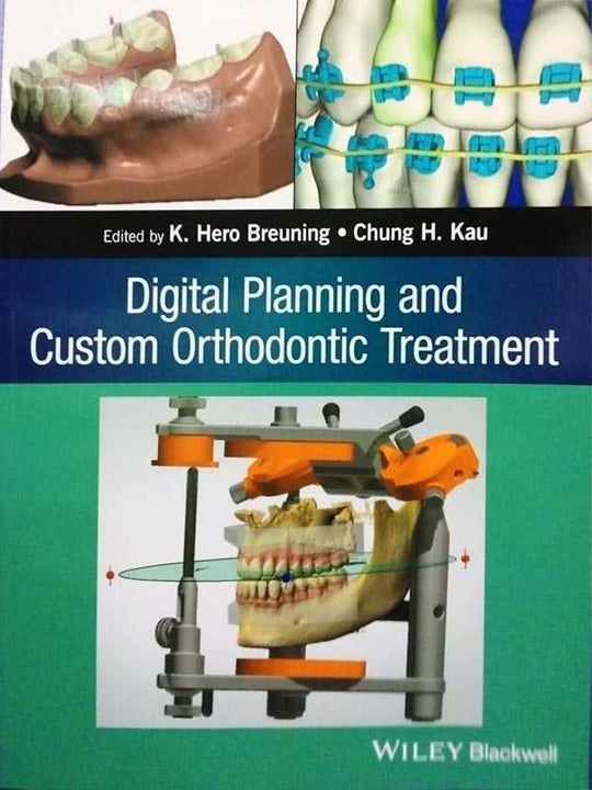 DIGITAL PLANNING AND CUSTOM ORTHODONTIC TREATMENT - Paramount Books   