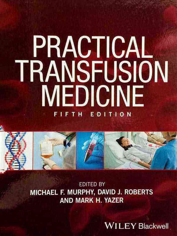 PRACTICAL TRANSFUSION MEDICINE - Paramount Books   