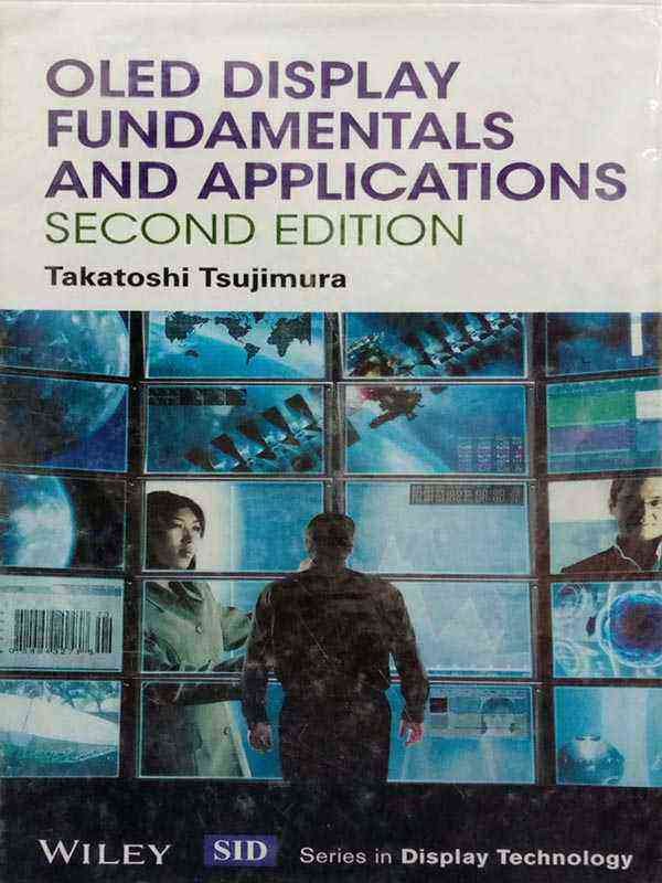 OLED DISPLAY FUNDAMNETALS AND APPLICATIONS - Paramount Books   