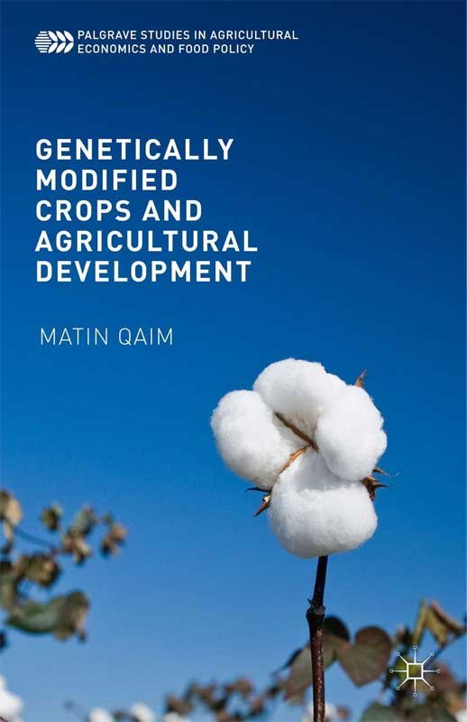 GENETICALLY MODIFILED CROPS AND AGRICULTURAL DEVELOPMENT - Paramount Books   