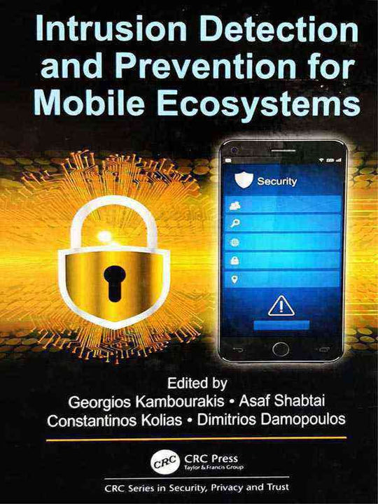 INTRUSION DETECTION AND PREVENTION FOR MOBILE ECPSYSTEMS - Paramount Books   