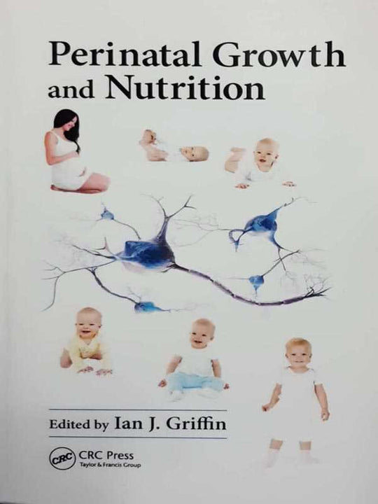 PERINATAL GROWTH AND NUTRITION