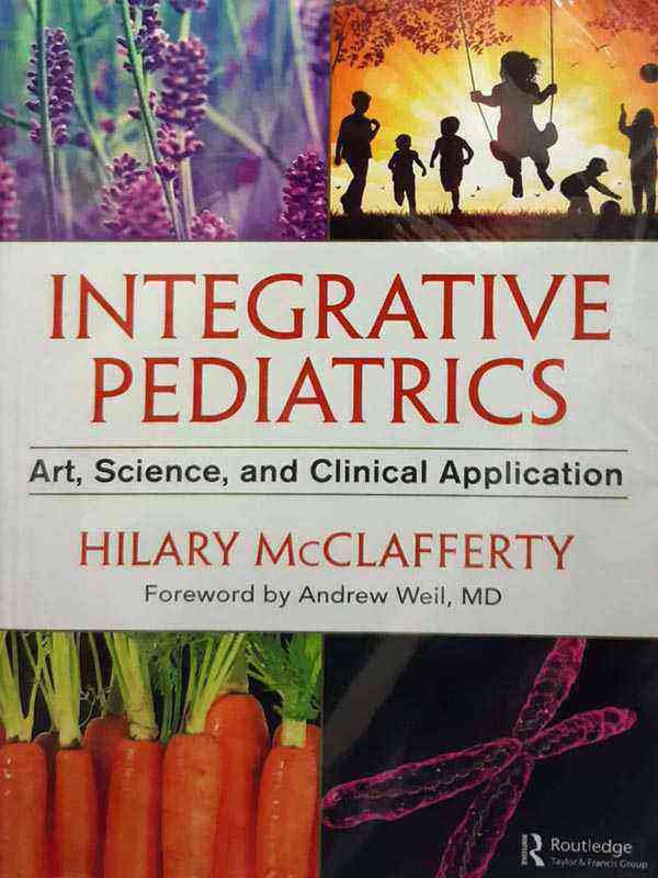 INTEGRATIVE PEDIATRICS: ART,SCIENCE,AND CLINICALAPPLICATIONS - Paramount Books   