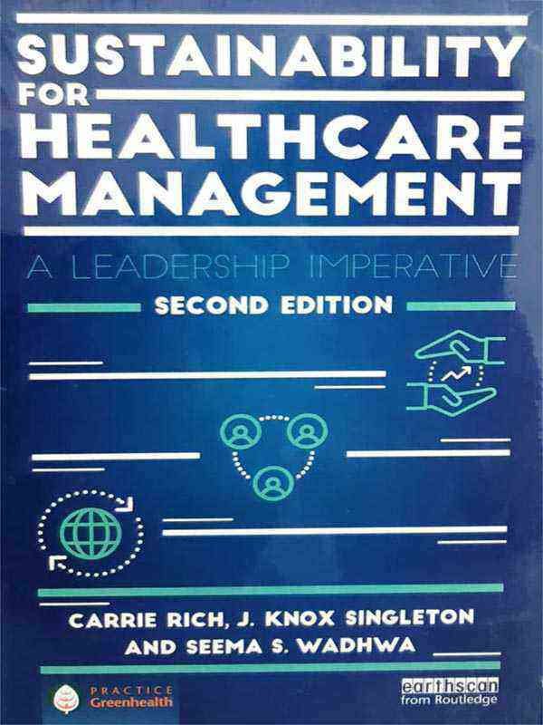 SUSTAINABILITY FOR HEALTHCARE MANAGE3MENT - Paramount Books   