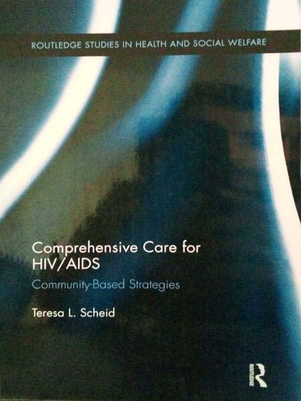 COMPREHENSIVE CARE FOR HIV/AIDS: COMMUNITY-BASED STRATEGIES - Paramount Books   