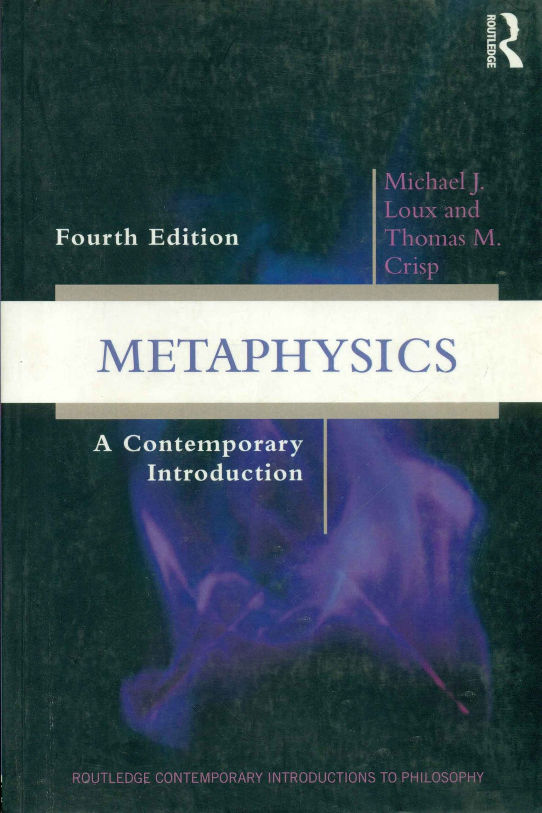 METAPHYSICS: A CONTEMPORARY INTRODUCTION - Paramount Books   