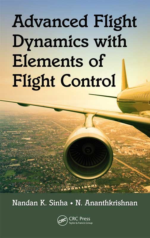 ADVANCED FLIGHT DYNAMICS WITH ELEMENTS OF FLIGHT CONTROL - Paramount Books   