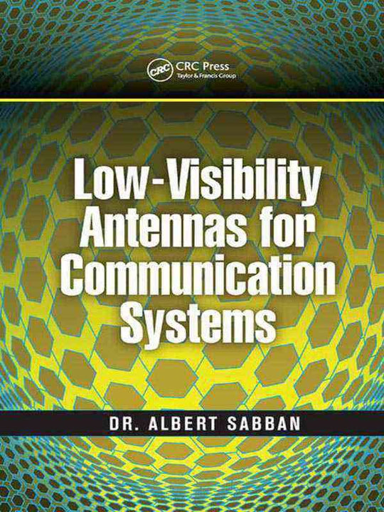 LOW-VISIBILITY ANTENNAS FOR COMMUNICATION SYSTEMS - Paramount Books   