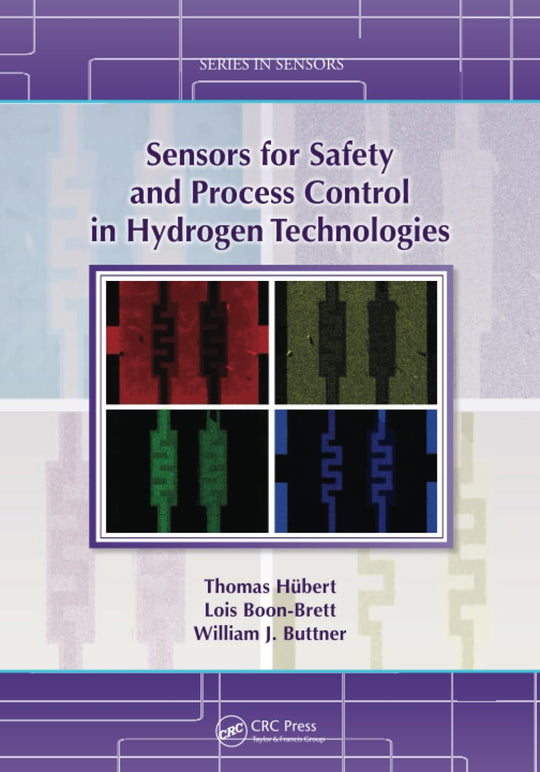 SENSORS FOR SAFETY AND PROCESS CONTROL IN HYDROGEN TECHNOLOGIES