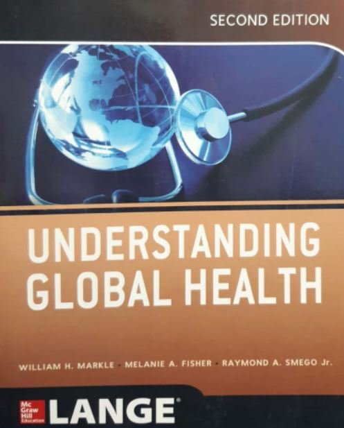 UNDERSTANDING GLOBAL HEALTH - Paramount Books   