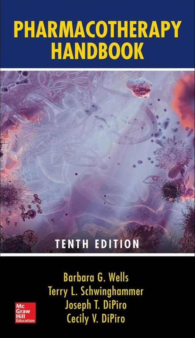 PHARMACOTHERAPY HANDBOOK 10ED