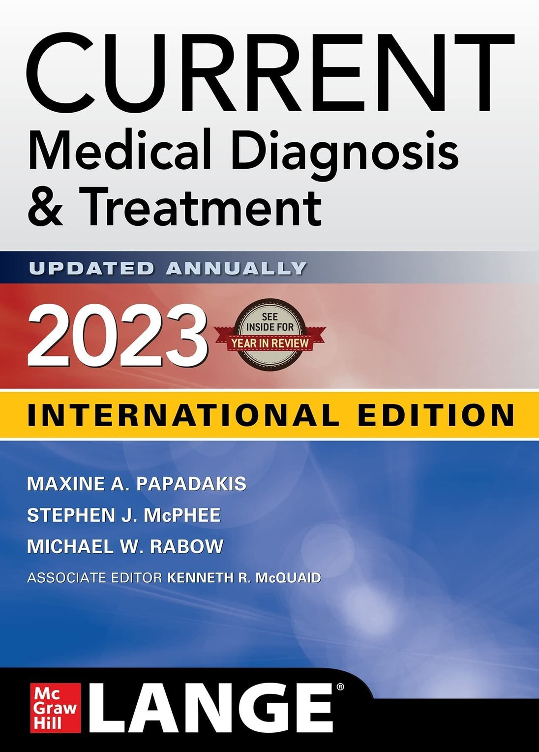 CMDT 2023: CURRENT MEDICAL DIAGNOSIS AND TREATMENT 2023 - Paramount Books   