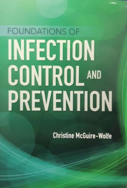 FOUNDATION OF INFECTION CONTROL AND PREVENTION - Paramount Books   