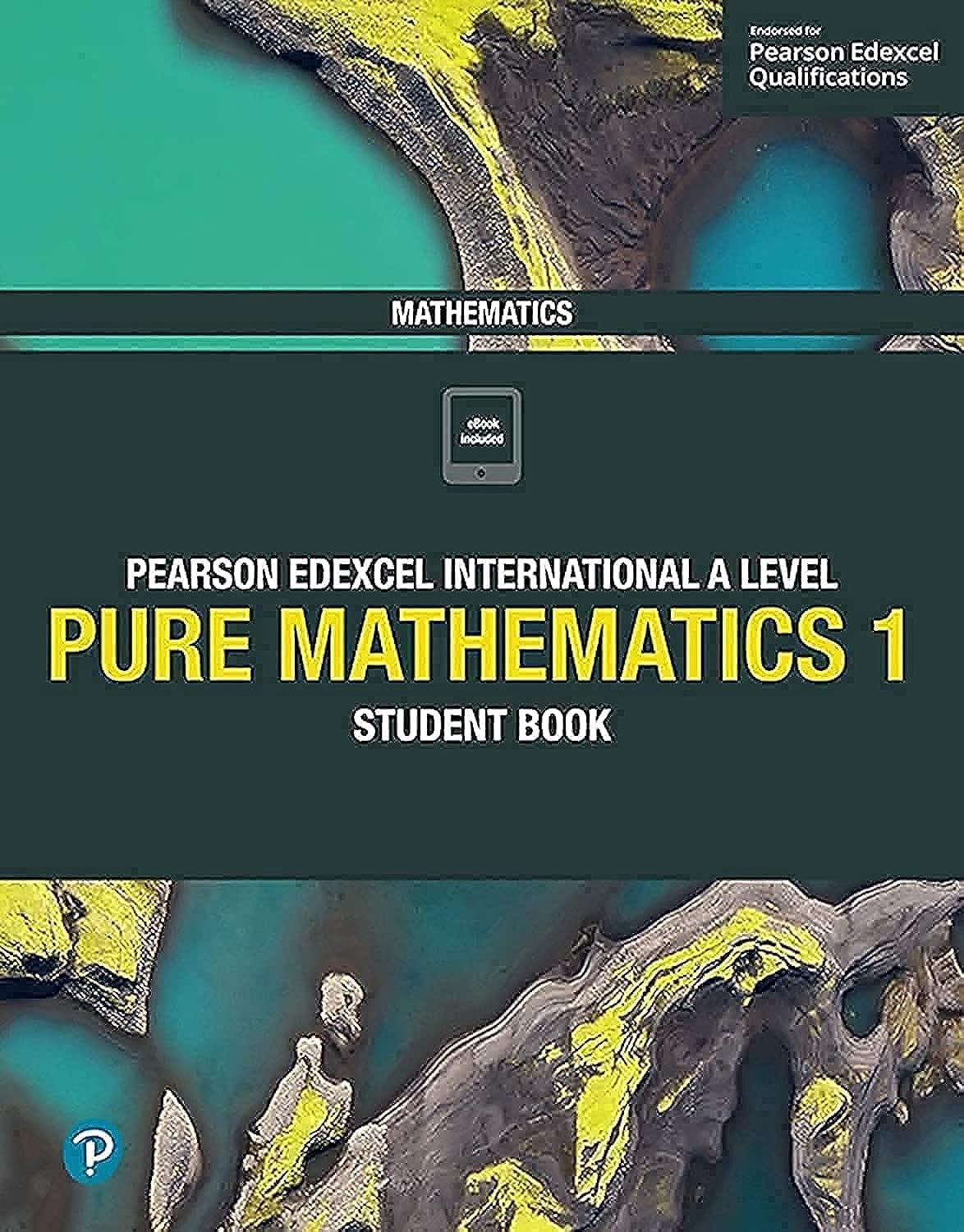 EDEXCEL INTERNATIONAL ADVANCED MATHEMATICS PURE 1 STUDENT BOOK