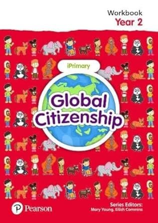 GLOBAL CITIZENSHIP STUDENT WORKBOOK YEAR 2 - Paramount Books   