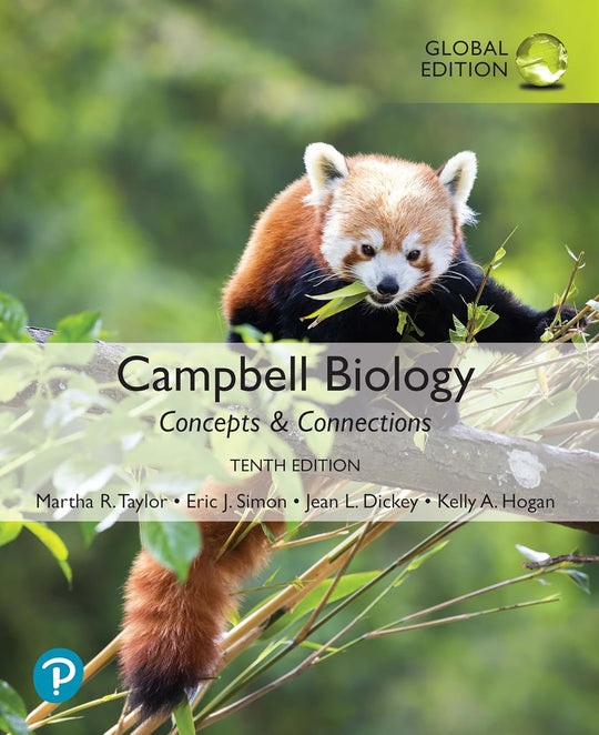 CAMPBELL BIOLOGY: CONCEPTS & CONNECTIONS, GLOBAL EDITION