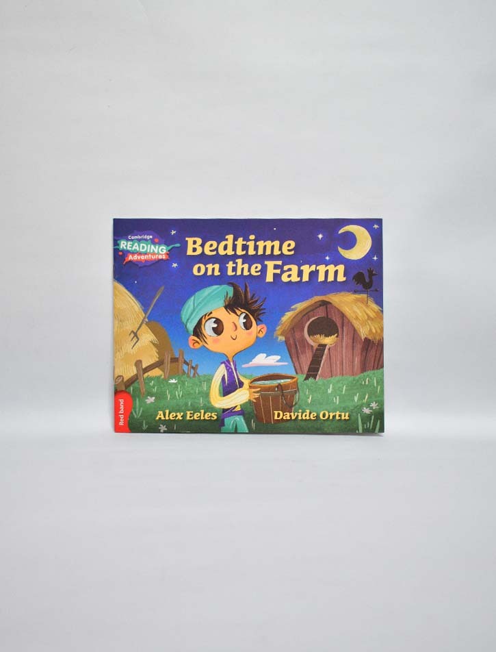 CAMBRIDGE READING ADVENTURES: RED BAND: BEDTIME ON THE FARM (NOC)