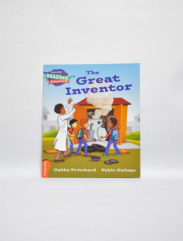 CAMBRIDGE READING ADVENTURES: ORANGE BAND: THE GREAT INVENTOR (NOC)
