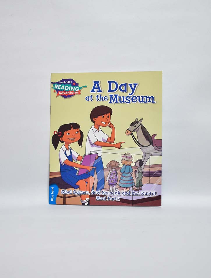 CAMBRIDGE READING ADVENTURES: BLUE BAND: A DAY AT THE MUSEUM
