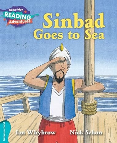 Cambridge Reading Adventures Sinbad Goes to Sea NOC Turquoise Band book cover