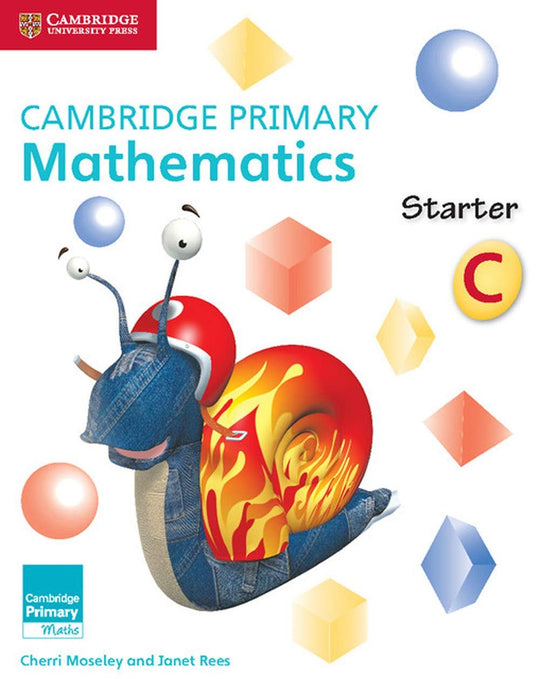 CAMBRIDGE PRIMARY MATHEMATICS: STARTER BOOK C (NOC) - Paramount Books   