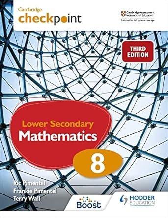 CAMBRIDGE CHECKPOINT LOWER SECONDARY MATHEMATICS STUDENT'S BOOK-8 3ED