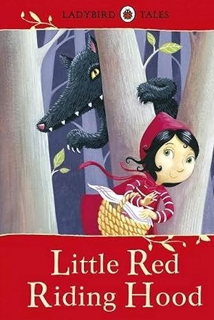 LADYBIRD TALES: LITTLE RED RIDING HOOD