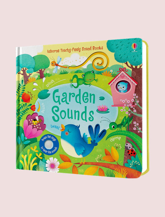 TOUCHY-FEELY SOUND BOOKS: GARDEN SOUNDS