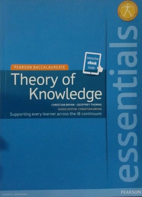 PEARSON BACCALAUREATE ESSENTIALS: THEORY OF KNOWLEDGE PRINT AND eTEXT BUNDLE - Paramount Books   