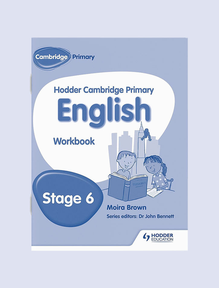 HODDER CAMBRIDGE PRIMARY ENGLISH: STAGE 6 WORK BOOK