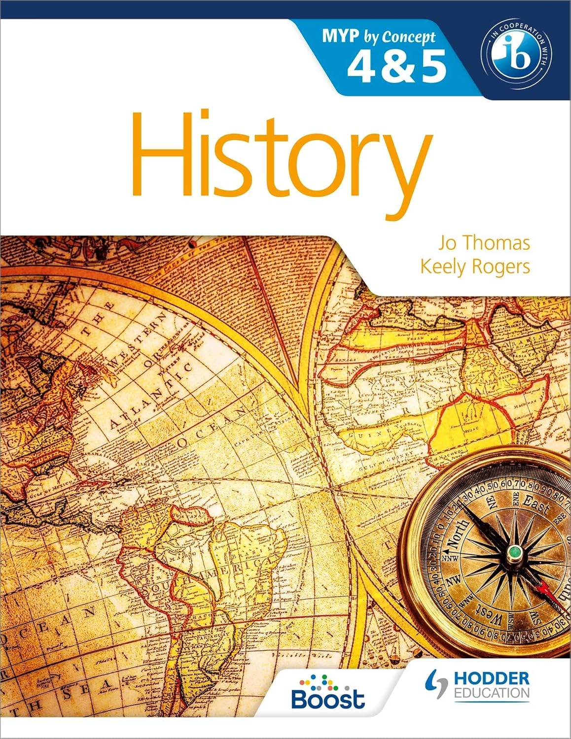 HISTORY FOR THE IB MYP 4 AND 5