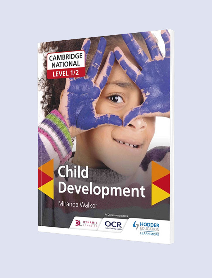 CAMBRIDGE NATIONAL LEVEL 1/2 CHILD DEVELOPMENT
