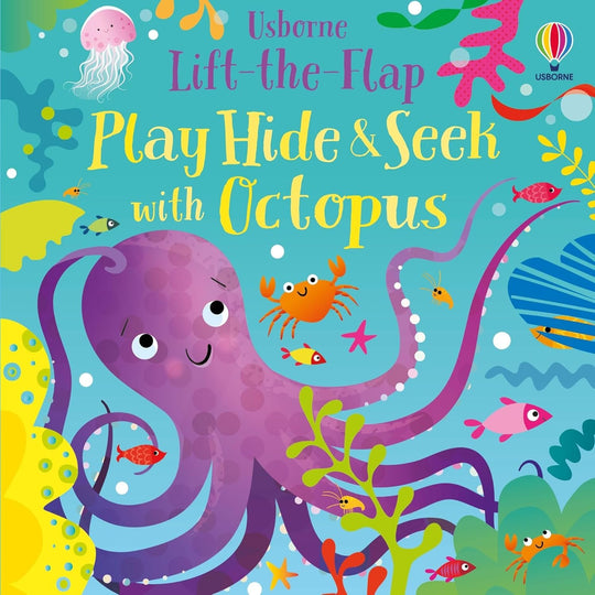 LIFT-THE-FLAP: PLAY HIDE AND SEEK WITH OCTOPUS