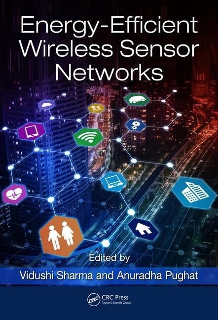 ENERGY-EFFICIENT WIRELESS SENSOR NETWORKS