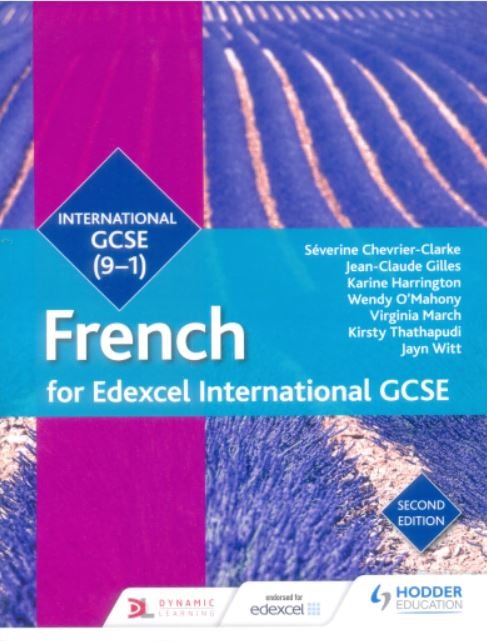 FRENCH FOR EDEXCEL INTERNATIONAL GCSE: INTERNATIONAL GCSE (9-1)