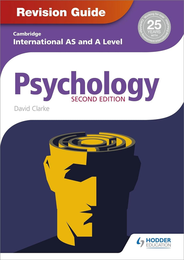 CAMBRIDGE INTERNATIONAL AS AND A LEVEL PSYCHOLOGY REVISION GUIDE - Paramount Books   