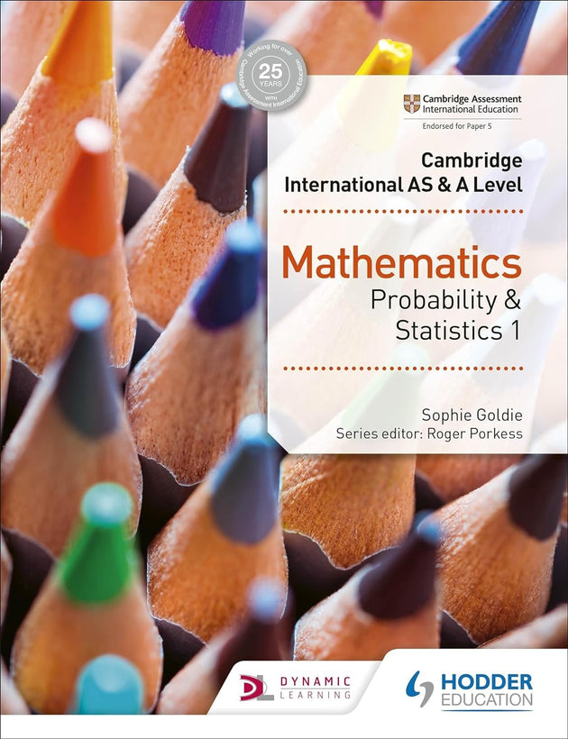 CAMBRIDGE INTERNATIONAL AS AND A LEVEL MATHEMATICS: PROBABILITY & STATISTICS 1 - Paramount Books   