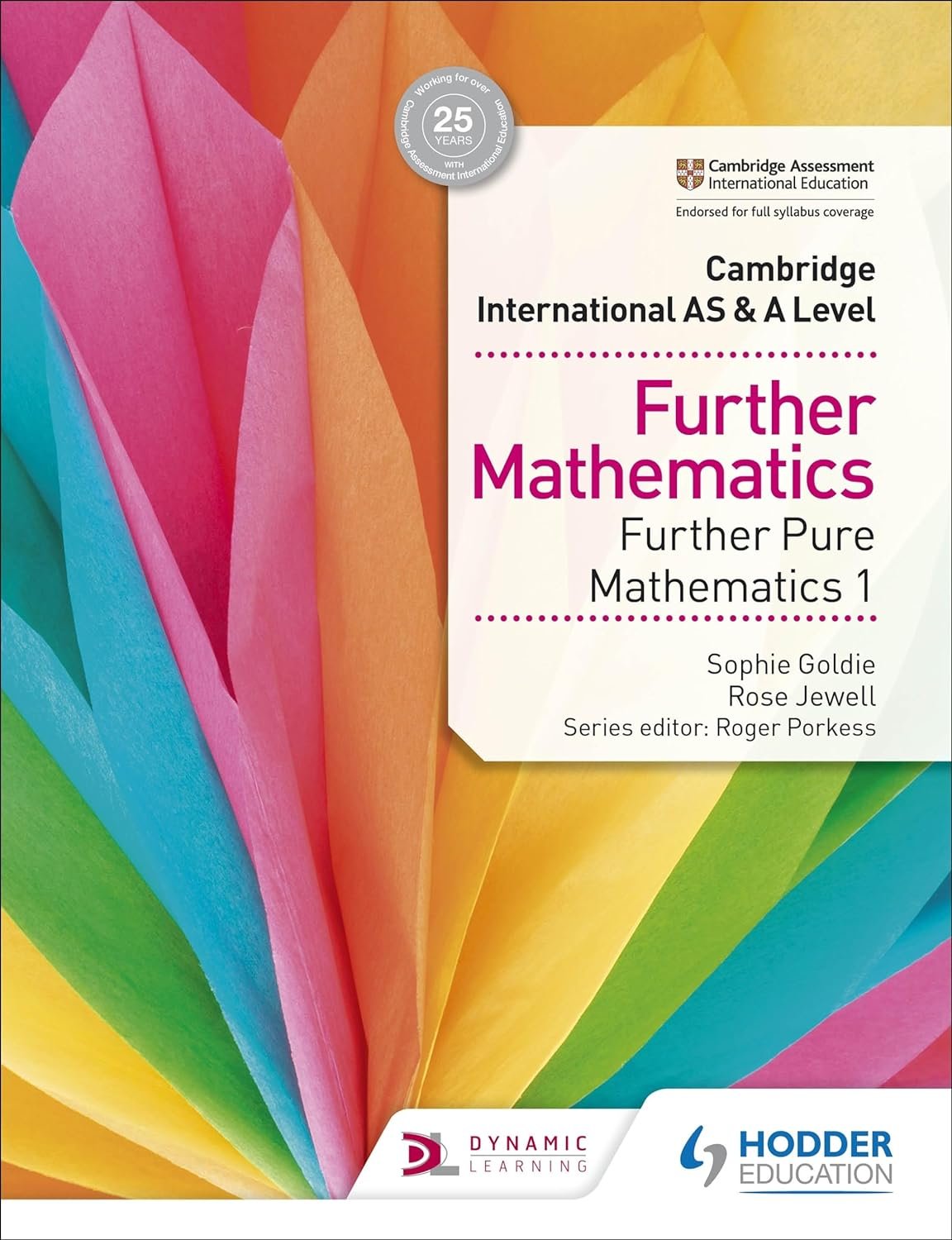 CAMBRIDGE INTERNATIONAL AS AND A LEVEL FURTHER MATHEMATICS: FURTHER PURE MATHEMATICS 1
