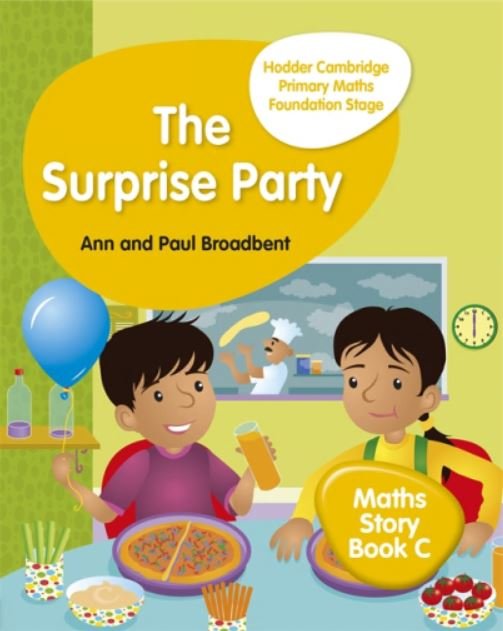 HODDER CAMBRIDGE PRIMARY MATHS: THE SURPRISE PART: MATHS STORY BOOK C - Paramount Books   